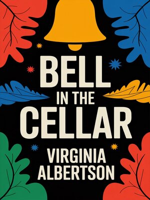 cover image of Bell in the Cellar